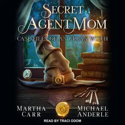 Secret Agent Mom: An Oriceran Urban Cozy Audibook, by Martha Carr