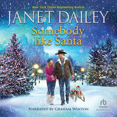 Somebody Like Santa Audibook, by Janet Dailey