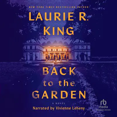 Back to the Garden Audibook, by Laurie R. King