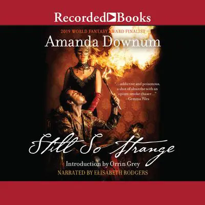 Still So Strange Audibook, by Amanda Downum