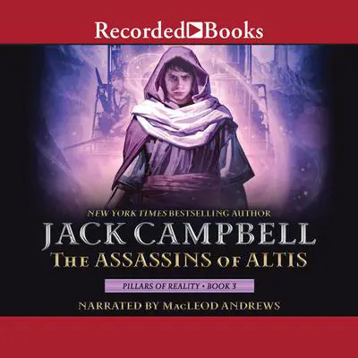 The Assassins of Altis Audibook, by Jack Campbell