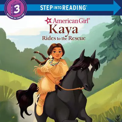 Kaya Rides to the Rescue (American Girl) Audibook, by Emma Carlson Berne
