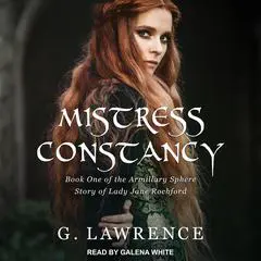 Mistress Constancy Audibook, by G. Lawrence