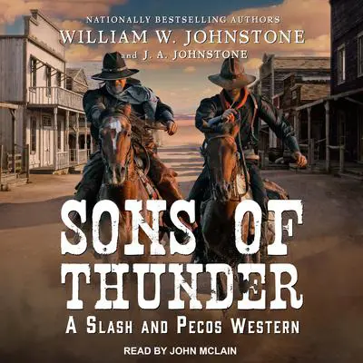 Sons of Thunder Audibook, by William W. Johnstone