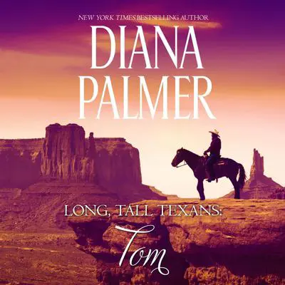 Long, Tall Texans Audibook, by Diana Palmer