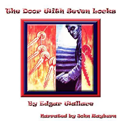 The Door with Seven Locks Audibook, by Edgar Wallace
