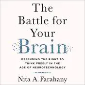 The Battle for Your Brain
