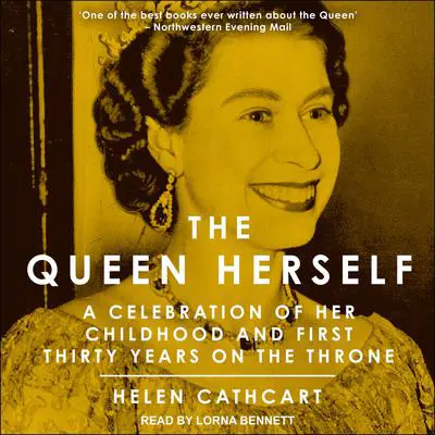The Queen Herself Audibook, by Helen Cathcart
