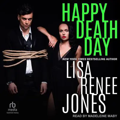 Happy Death Day Audibook, by Lisa Renee Jones