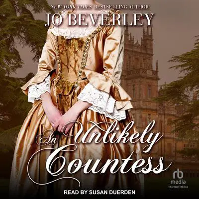 An Unlikely Countess Audibook, by Jo Beverley