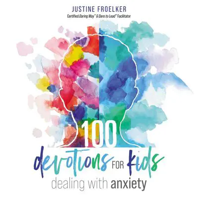 100 Devotions for Kids Dealing with Anxiety Audibook, by Zondervan