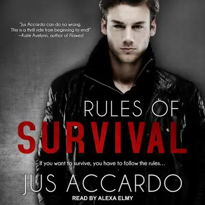 Rules of Survival Audibook, by Jus Accardo