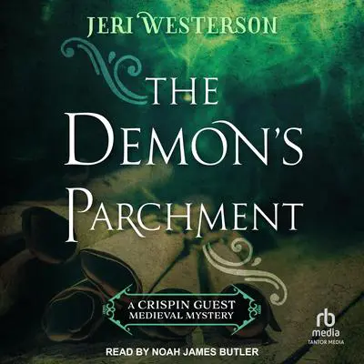 The Demon's Parchment Audibook, by Jeri Westerson