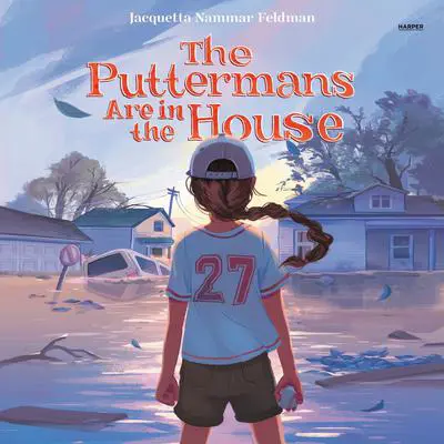 The Puttermans Are in the House Audibook, by Jacquetta Nammar Feldman