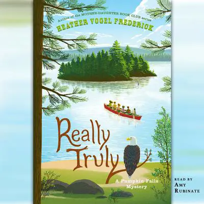 Really Truly: A Pumpkin Falls Mystery Audibook, by Heather Vogel Frederick