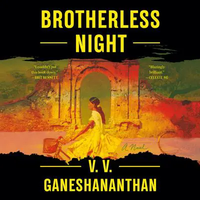 Brotherless Night: A Novel Audibook, by V.  V. Ganeshananthan