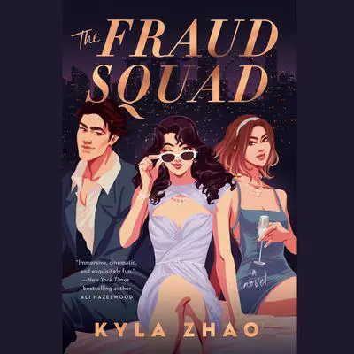 The Fraud Squad Audibook, by Kyla Zhao