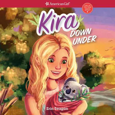 Kira Down Under Audibook, by Erin Teagan