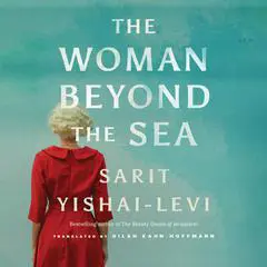 The Woman beyond the Sea Audibook, by Sarit Yishai-Levi