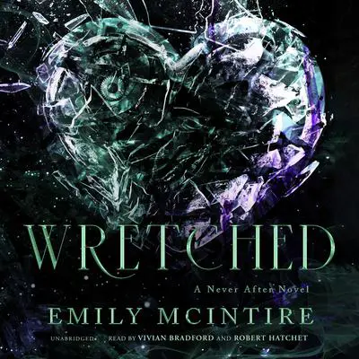 Wretched Audibook, by Emily McIntire