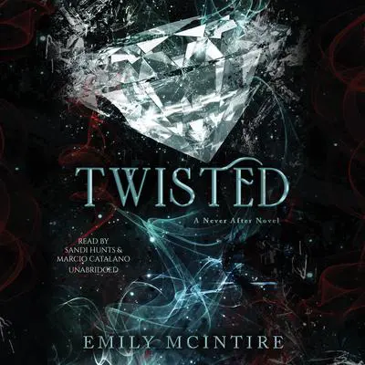 Twisted Audibook, by Emily McIntire