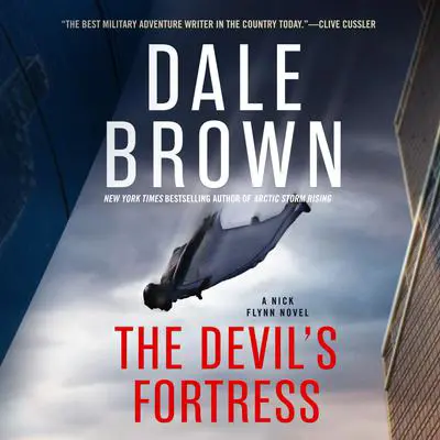 The Devil’s Fortress Audibook, by Dale Brown
