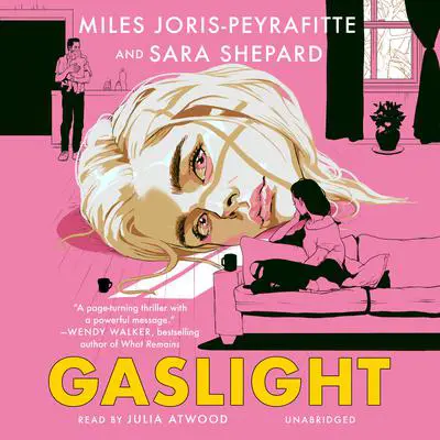 Gaslight Audibook, by Miles Joris-Peyrafitte