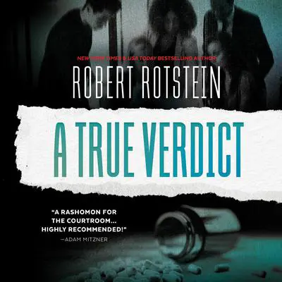 A True Verdict Audibook, by Robert Rotstein