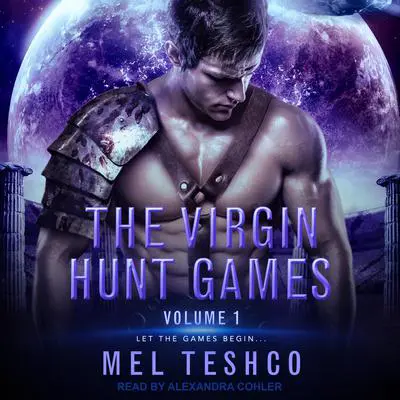 The Virgin Hunt Games #1 Audibook, by Mel Teshco