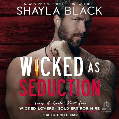 Wicked as Seduction Audibook, by Shayla Black