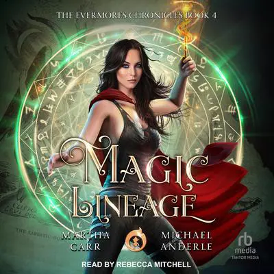 Magic Lineage Audibook, by Michael Anderle