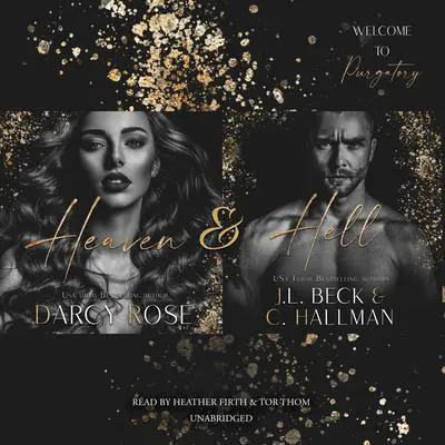 Heaven & Hell Audibook, by J. L. Beck