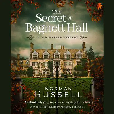 The Secret of Bagnett Hall Audibook, by Norman Russell
