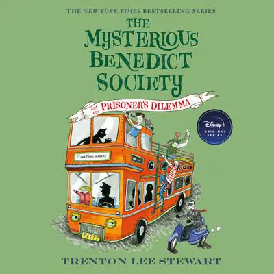The Mysterious Benedict Society and the Prisoner's Dilemma Audibook, by Trenton Lee Stewart