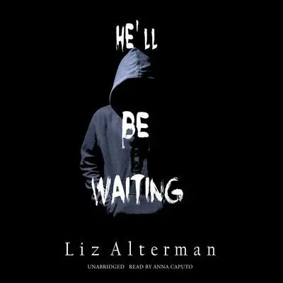 He'll Be Waiting Audibook, by Liz Alterman