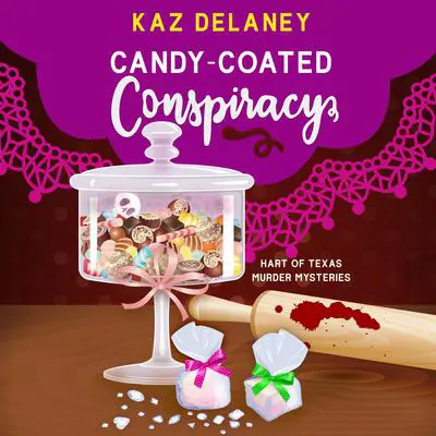 Candy-Coated Conspiracy Audibook, by Kaz Delaney