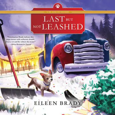 Last But Not Leashed Audibook, by Eileen Brady