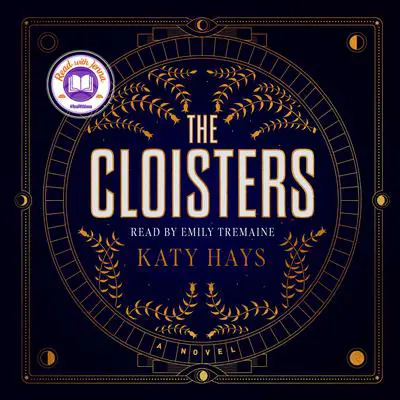 The Cloisters: A Novel Audibook, by Katy Hays