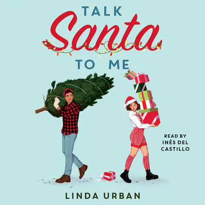 Talk Santa to Me Audibook, by Linda Urban