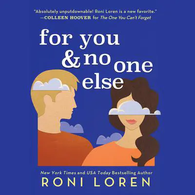 For You & No One Else Audibook, by Roni Loren