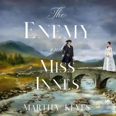 The Enemy and Miss Innes Audibook, by Martha Keyes