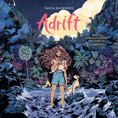 Adrift Audibook, by Tanya Guerrero