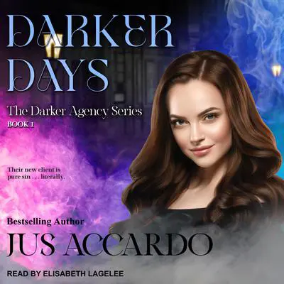 Darker Days Audibook, by Jus Accardo