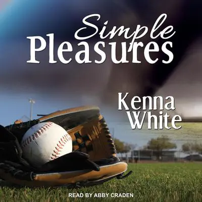 Simple Pleasures Audibook, by Kenna White