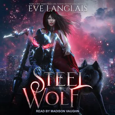 Steel Wolf Audibook, by Eve Langlais