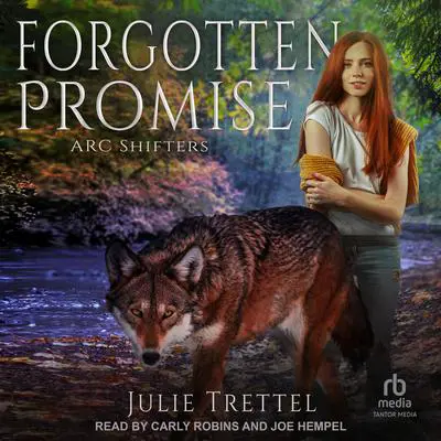 Forgotten Promise Audibook, by Julie Trettel