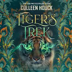 Tiger’s Trek Audibook, by Colleen Houck