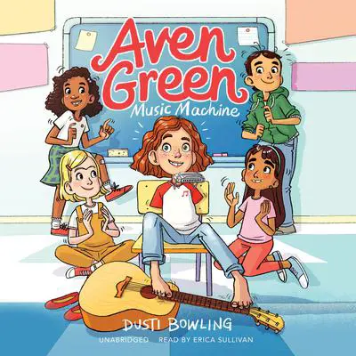 Aven Green Music Machine Audibook, by Dusti Bowling