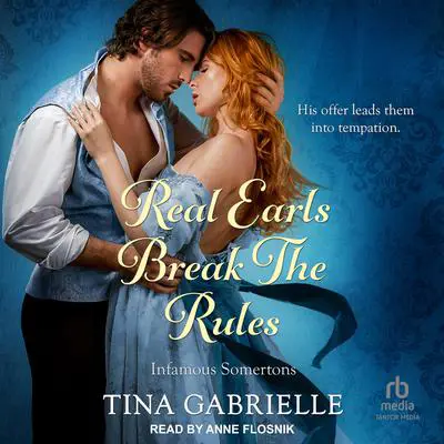 Real Earls Break the Rules Audibook, by Tina Gabrielle