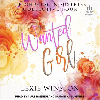 Wanted Girl Audibook, by Lexie Winston